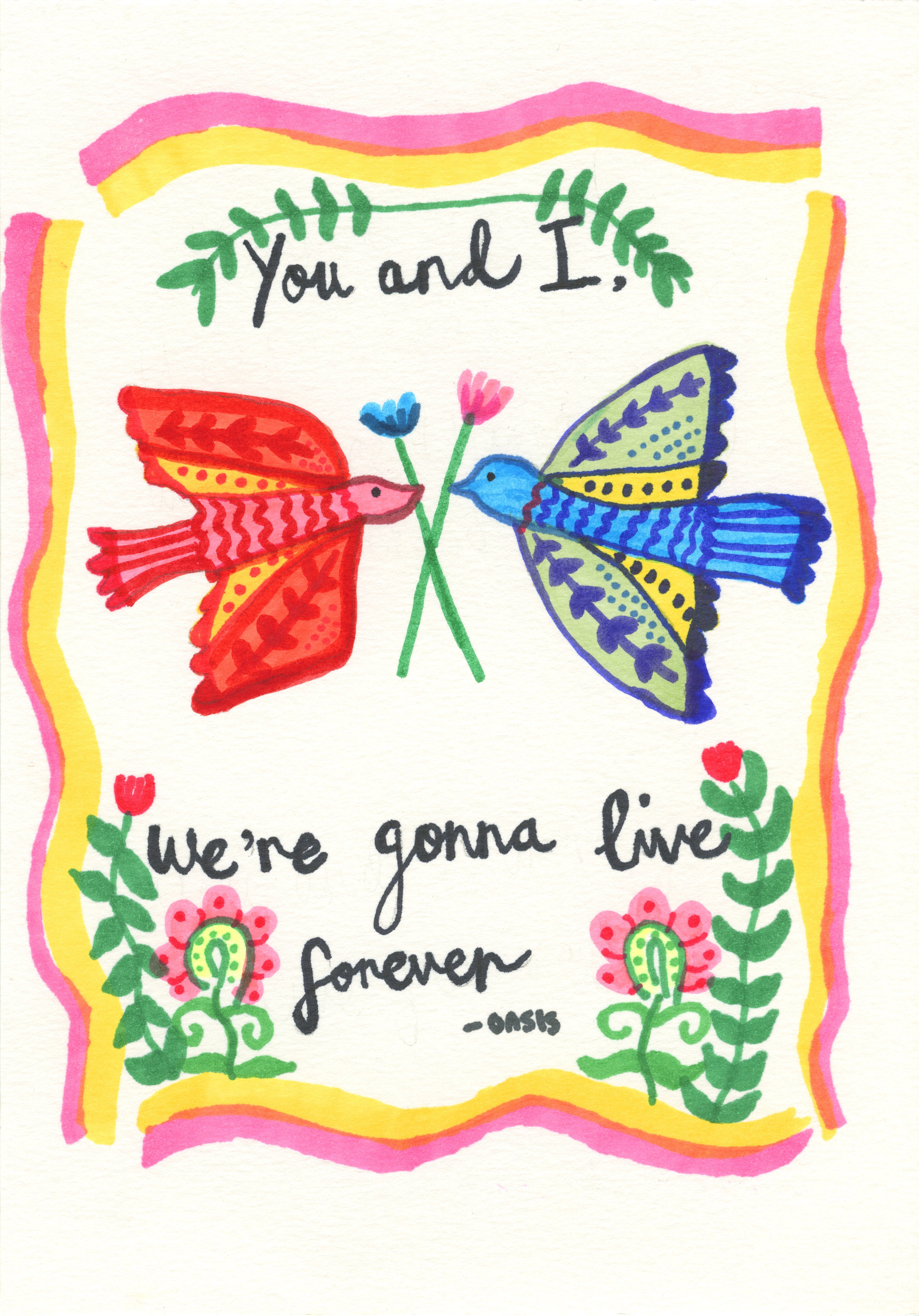 Live Forever print